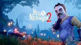Hello Neighbour 2 /Привет Сосед 2 Прохождение #2