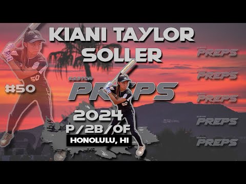 2024 Kiani-Taylor Soller Pitcher and Second Base/OF, Softball Skills Video Easton Preps Hawaii