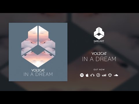 Vol2Cat - In A Dream [Official Music Video]