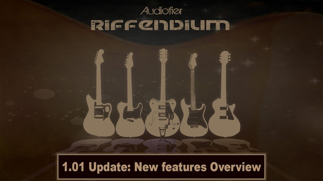 Audiofier RIFFENDIUM 1.01 Update