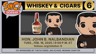 Click to play: SOC! SIDEBAR: Whiskey & Cigars