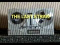 The Last Straw- 1984  acoustic patch party