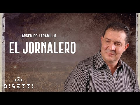 El Jornalero - Argemiro Jaramillo (Pobre Pero Contento) (Audio Oficial)