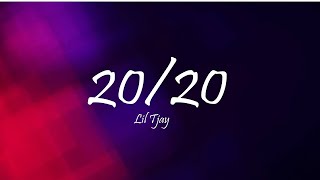 Lil Tjay - 20/20 (Lyrics)