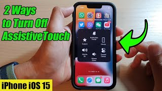 iPhone 13/13 Pro: 2 Ways to Turn Off AssistiveTouch on iPhone iOS 15
