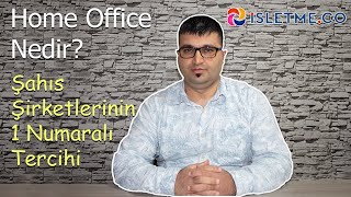 Home Office Nedir? Nasıl Kurulur?