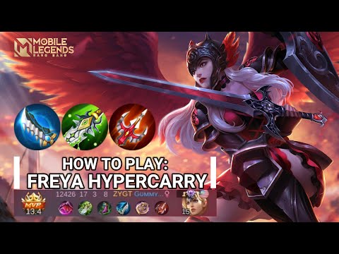 Freya Hypercarry Gameplay | Mobile Legends