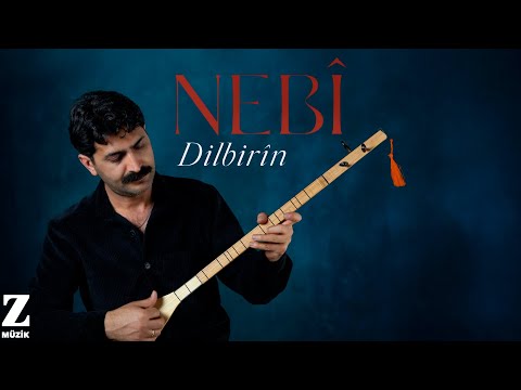 Nebî - Dilbirîn I Perseng © 2025 Z Müzik