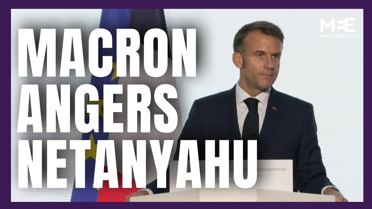 Macron angers Netanyahu over arms embargo comments