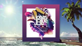 Download lagu Jonas Blue ft.  William Singe - Mama (Matt Green Remix) mp3