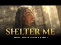 Shelter Me Psalm 91 Mikhsi U Magen English Hebrew Messianic Worship Song