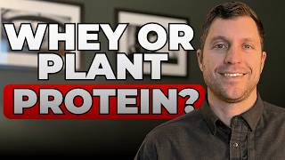 Whey vs. Plant-Protein Powder: What You ACTUALLY Need to Kno