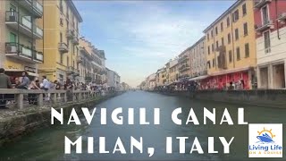 ✨Experience the Magic of Navigli Canal in Milan, Italy | A Memorable Visit 🇮🇹🌊