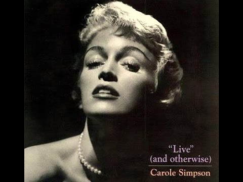 Carole Simpson - How About Me?