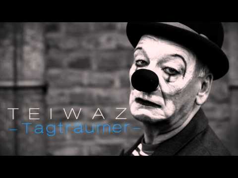 TEIWAZ // Tagträumer