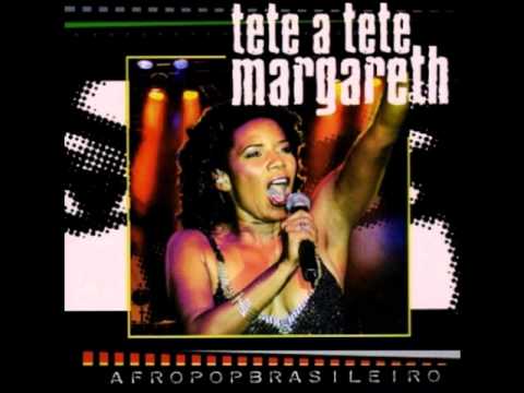 Margareth Menezes - Toté de Maiangá