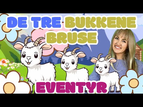 Molly og Mi 🐏 De tre bukkene Bruse 🐏 (Eventyr på norsk)