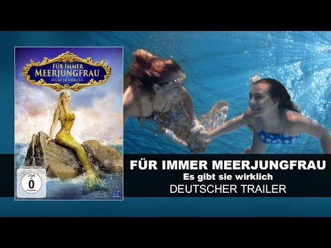 Für immer Meerjungfrau – Es gibt sie wirklich (Deutscher Trailer) |  KSM