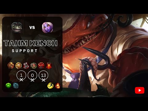 Tahm Kench Support vs Soraka - NA Patch 13.2