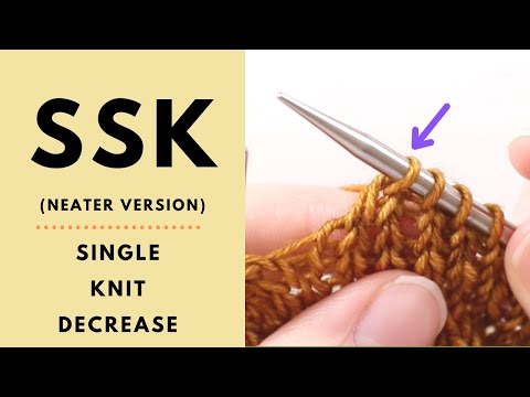 Ssk Tutorial A Neater Technique Slip Slip Knit Left Leaning Knitting Decrease