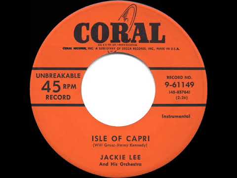 1954 HITS ARCHIVE: Isle Of Capri - Jackie Lee