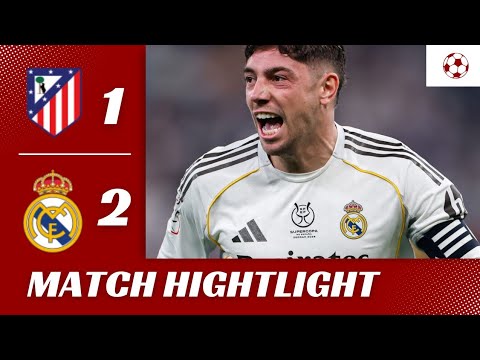 Atlético Madrid vs Real Madrid Highlights 1-2 | Super Cup El Derbi Madrileño Thriller
