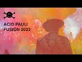 Acid Pauli at Fusion Festival 2023 (full DJ Set)