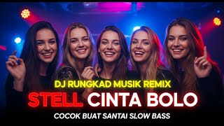 Download lagu DJ Rungkad Slow — Chill Remix Bikin Pikiran Tenang mp3