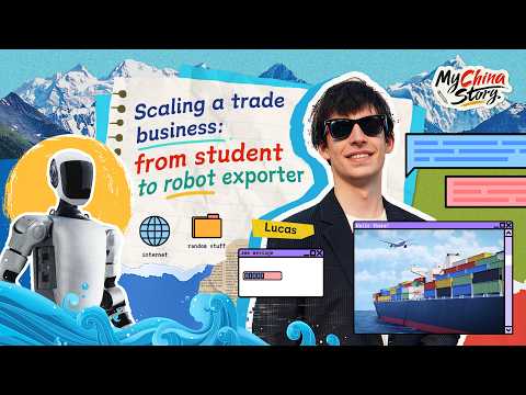 My China Story | From student to exporting robots