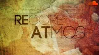 ReCore - Atmos (Drum'n'Bass)