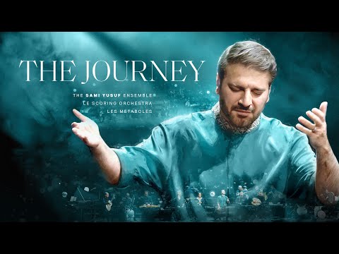 Sami Yusuf - The Journey #classicalcrossover #worldmusic