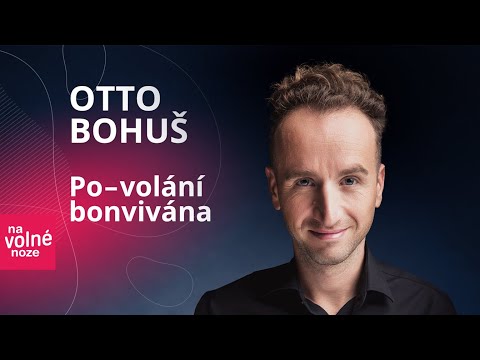 Na volné noze #14 - Otto Bohuš