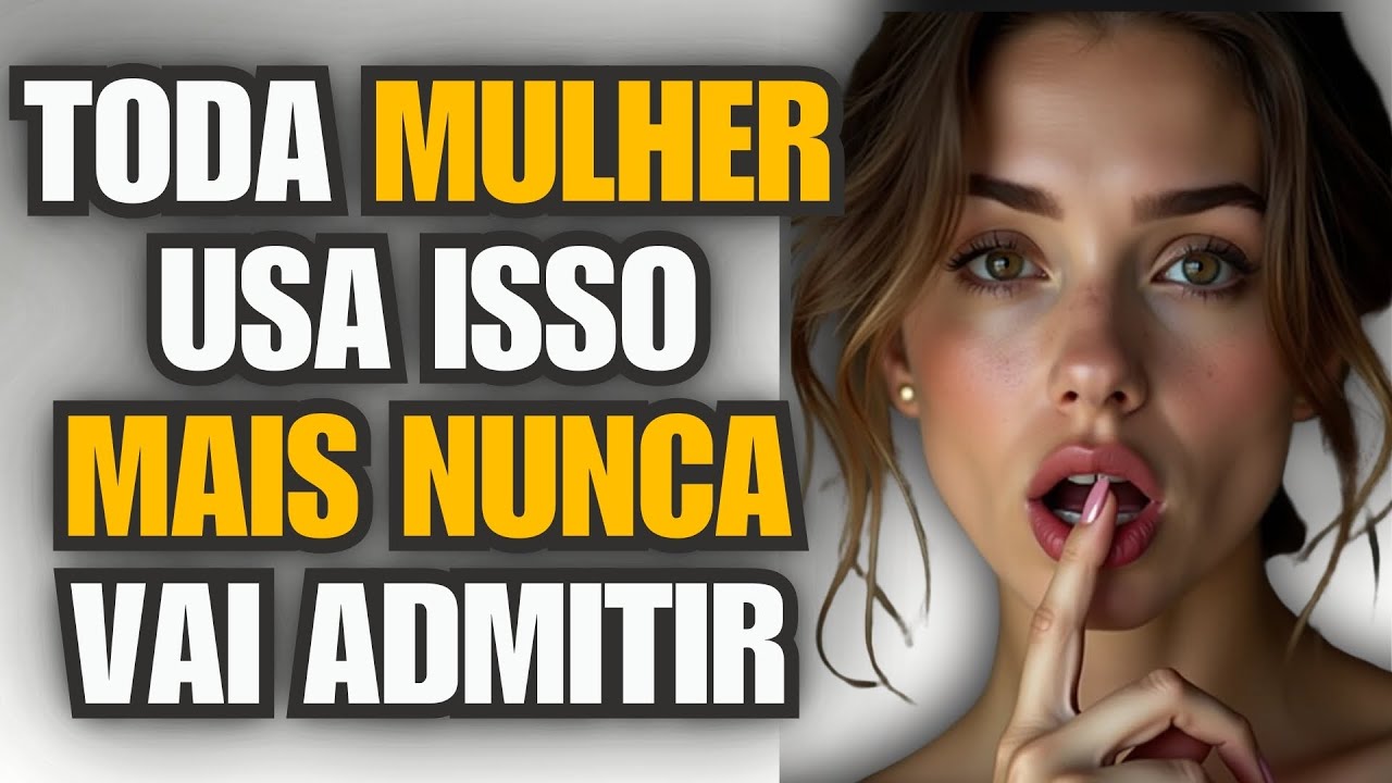 20 TRUQUES que as MULHERES SEMPRE USAM com os HOMENS ((MAS NUNCA ADMITEM))