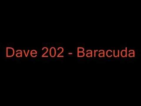 Dave 202 - Baracuda