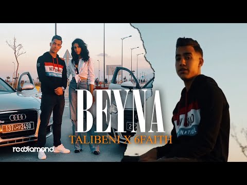 Talibeni feat 6faith - Beyna | باينة // Prod by : SpaceTech