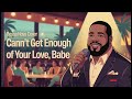 Barry White Can T Get Enough Of Your Love Babe Bossa Nova Cover Relaxed Romantic
