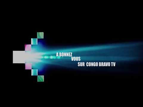 ABONNEZ VOUS MASSIVEMENT SUR CONGO BRAVO TV