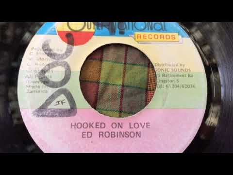 Ed Robinson - hooked on Love + Version - Outernational Records