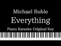 【Piano Karaoke】Everything / Michael Buble【Original Key】