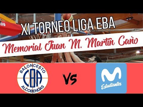 XI TORNEO DE LIGA EBA - II MEMORIAL JUAN MARTÍN CAÑO