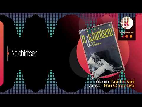 Paul Chaphuka - Ndichiritseni