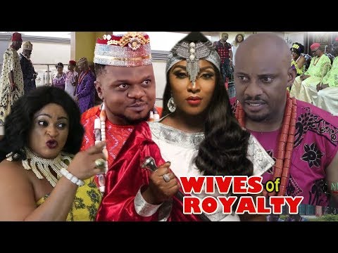 Wives Of Royalty Season 5 & 6 - ( Yul Edochie / Oge Okoye ) 2019 Latest Nigerian Movie