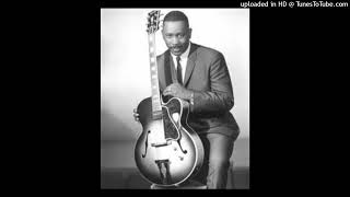 Wes Montgomery - Oh You Crazy Moon