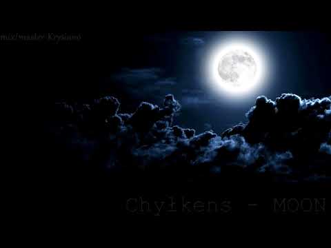 Chyłkens - MOON