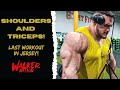 Nick Walker | LAST WORKOUT IN JERSEY! | SHOULDERS AND TRICEPS!