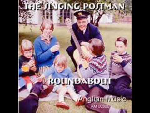 The Singing Postman -  Tha'ss A Lot A Squit