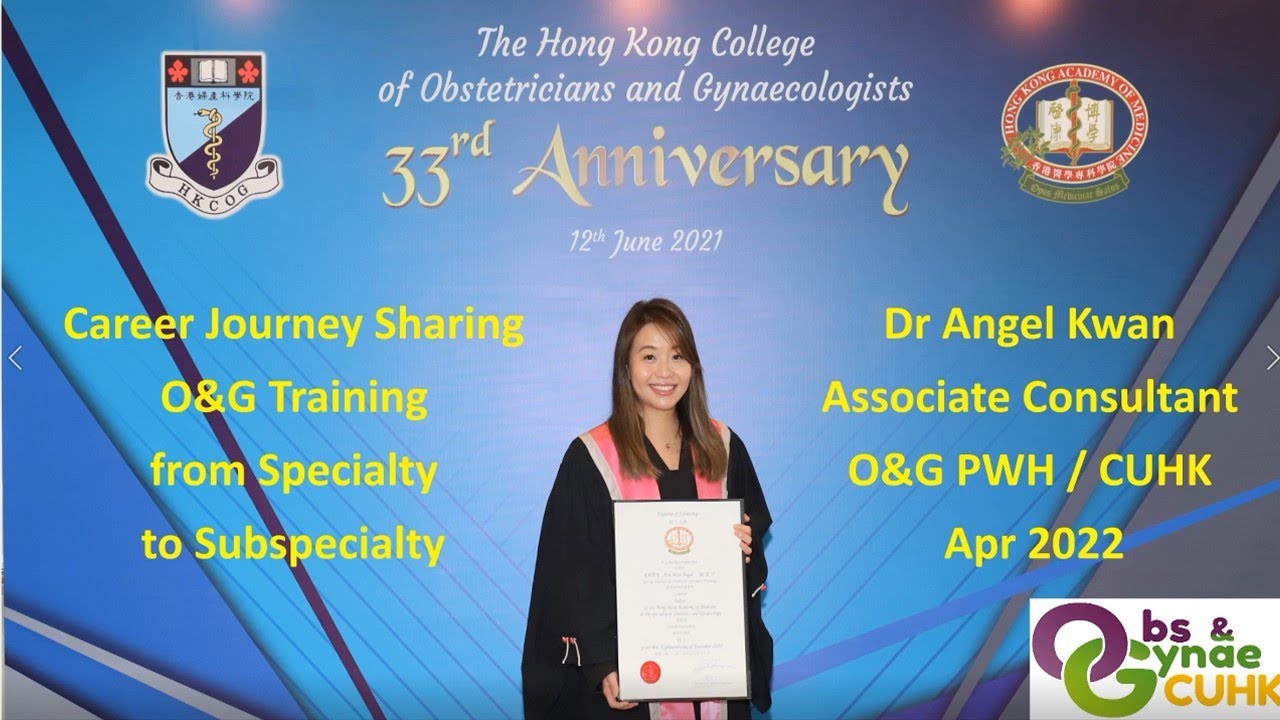 O&G career talk 2022: Dr Angel Kwan