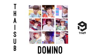 Download lagu DOMINO ThaiSub|1The9 mp3 Download lagu DOMINO ThaiSub|1The9 mp3