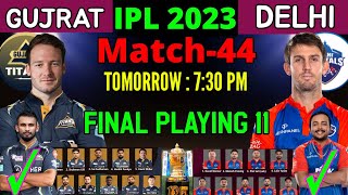 IPL 2023 | Gujrat Titans vs Delhi Capitals Playing 11 2023 | GT vs DC Playing 11 2023
