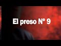 Historia de la canción El Preso Número 9